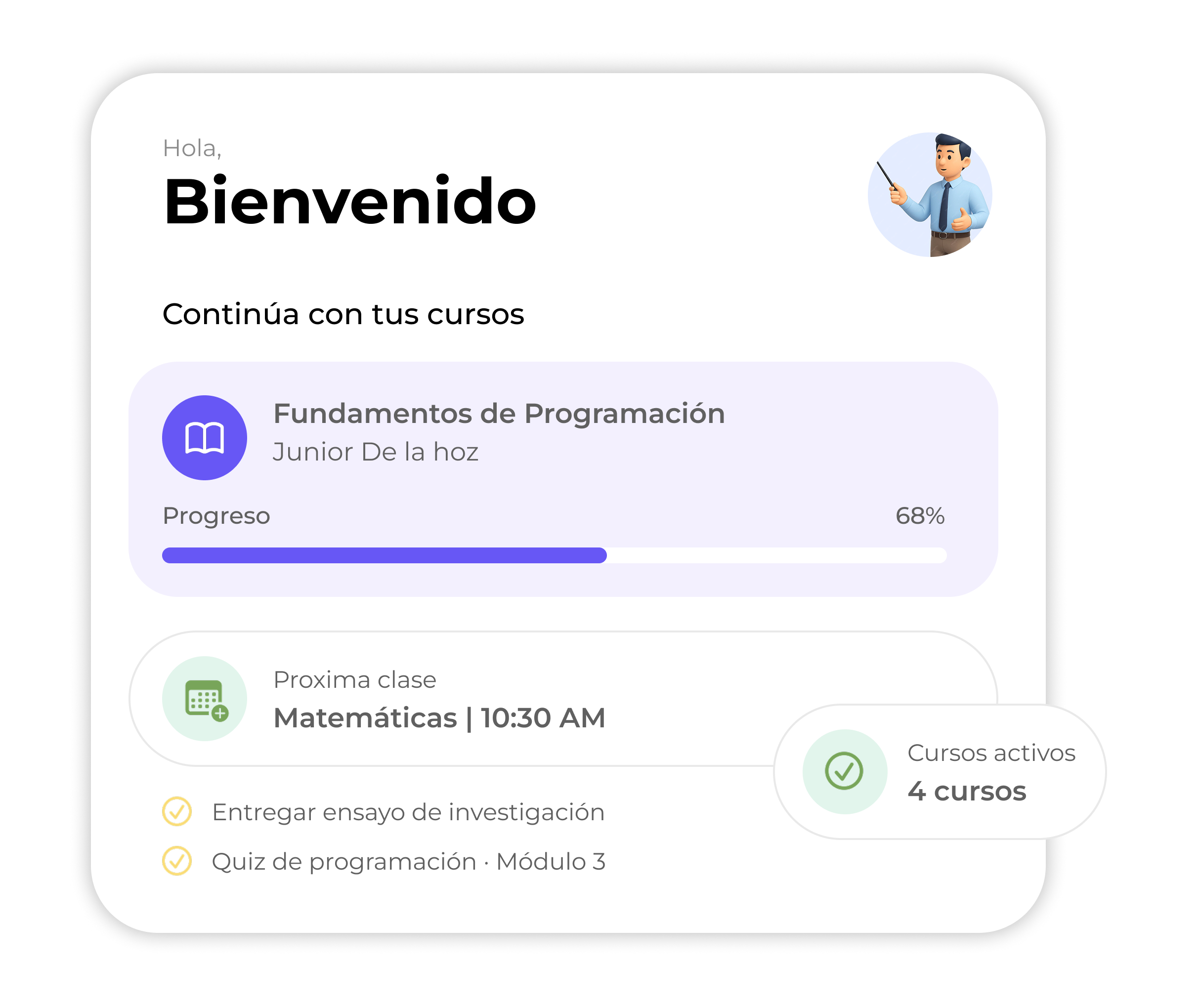 Panel de bienvenida: continúa con tus cursos